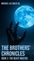 The Beast Master - The Brothers' Chronicles, #2