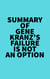 Summary of Gene Kranz's Failure Is Not an Option