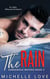 The Rain: An Alpha Billionaire Romance - Dangerous Waters, #2
