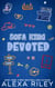 Sofa King Devotion - Sofa King
