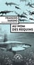Au nom des requins