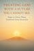Trusting God With a Future You Cannot See