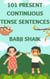 101 Present Continuous Tense Sentences - Tense
