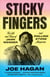 Sticky Fingers - The Life and Times of Jann Wenner and Rolling Stone Magazine