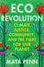 Eco Revolution - Climate Justice, Community, and the Fight for Our Planet