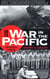 War in the Pacific - From Pearl Harbor to Tokyo Bay
