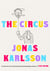 The Circus - A Novel