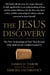The Jesus Discovery - The Resurrection Tomb that Reveals the Birth of Christianity