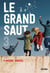 Le Grand saut - tome 3