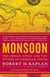 Monsoon - The Indian Ocean and the Future of American Power