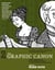 The Graphic Canon, Vol. 2 - From "Kubla Khan" to the Bronte Sisters to The Picture of Dorian Gray