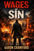 Wages of Sin