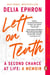 Left on Tenth - A Second Chance at Life