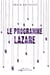 Le Programme Lazare