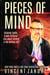 Pieces of Mind: Fictional Truths & Non-Fictional Lies about Writing and the Writing Life - (Vincent Zandri on Writing Book), #1