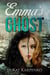 Emma's Ghost