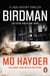 Birdman - (Jack Caffery Book 1): the gruesome and gripping first book in the bestselling Jack Caffery series