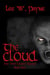 The Cloud - Pine View County Trilogy, #2