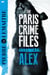 Alex - The Heart-Stopping International Bestseller