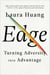 Edge - Turning Adversity into Advantage