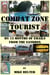 Combat Zone Tourist: My 13 Months of Emails from the Sandbox