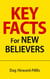 Key Facts for New Believers - Spiritual Growth, #2
