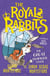 The Royal Rabbits: The Great Diamond Chase