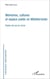 Mémoires, cultures et espace public en Méditerranée - Études de cas en Corse