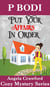 Put Your Affairs In Order - Angela Crawford Cozy Mystery Series, #2