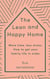 The Lean and Happy Home - More time, less stress. How to get your family life in order