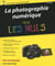 La photographie numérique Poche pour les Nuls, 16ème édition