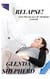 Relapse!: And the Legacy of Thyroid Cancer - Living With Thyroid Cancer, #3