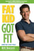 Fat Kid Got Fit - And So Can You!