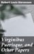 Virginibus Puerisque, and Other Papers - Reflections on Life, Love, and Human Experience