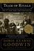 Team of Rivals - The Political Genius of Abraham Lincoln