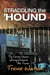 Straddling the 'Hound: The Curious Charms of Long-Distance Bus Travel