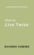 How to Live Twice