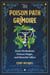 The Poison Path Grimoire - Dark Herbalism, Poison Magic, and Baneful Allies