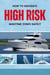 How to Navigate High-Risk Maritime Zones Safely
