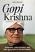 Gopi Krishna—A Biography: Kundalini, Consciousness, and Our Evolution to Enlightenment