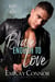 Brave Enough to Love - Heart of a Hero