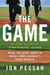 The Game - Inside the Secret World of Major League Baseball's Power Brokers