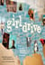 Girldrive - Criss-Crossing America, Redefining Feminism