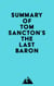 Summary of Tom Sancton's The Last Baron