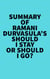 Summary of Ramani Durvasula's Should I Stay or Should I Go?