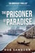 The Prisoner of Paradise - Painted Souls, #1