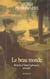 Le beau monde - Histoire d'Anna Labousse, servante