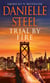 Trial by Fire - A Novel