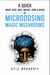 A Quick What, Who, Why, Where, How & When of Microdosing Magic Mushrooms