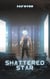Shattered Star - Mechanized Hearts, #2
